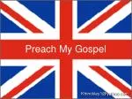 Preach My Gospel - slide 1