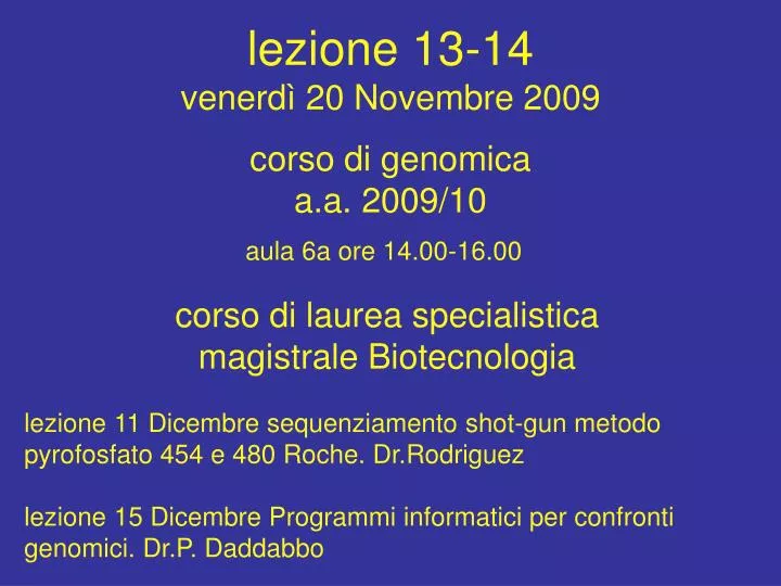 lezione 13 14 venerd 20 novembre 2009