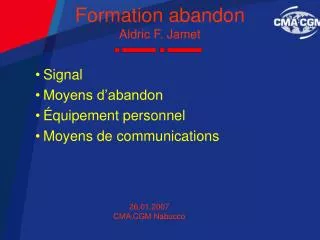 formation abandon aldric f jamet