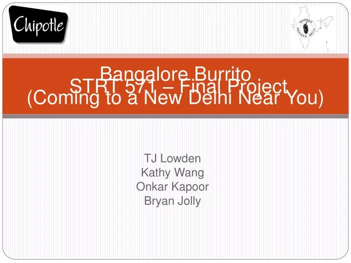 bangalore burrito coming to a new delhi near you