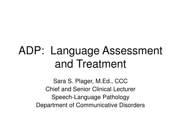 adp language assessment and treatment