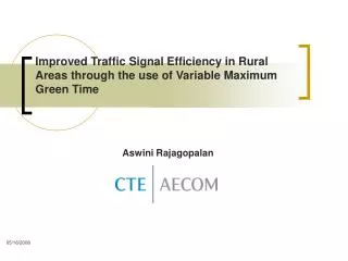 Improved Traffic Signal Efficiency in Rural Areas through the use of Variable Maximum Green Time