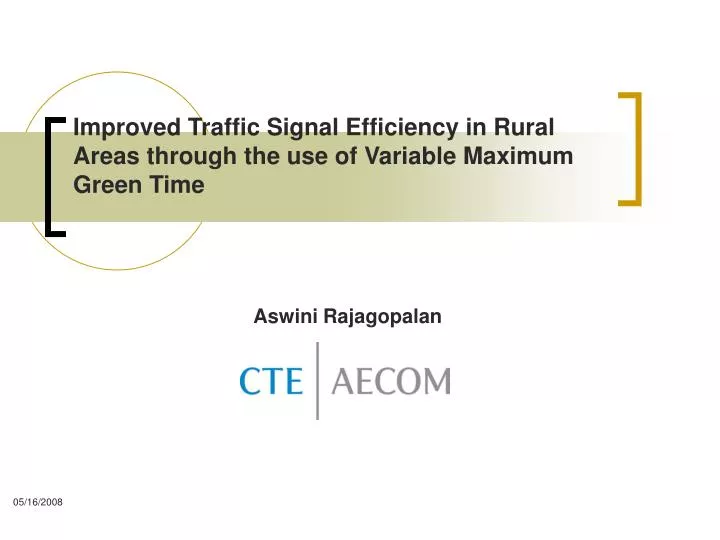 improved traffic signal efficiency in rural areas through the use of variable maximum green time