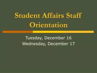 Student Affairs Staff Orientation