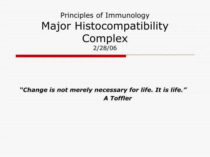principles of immunology major histocompatibility complex 2 28 06