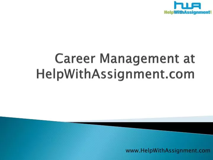 career management at helpwithassignment com