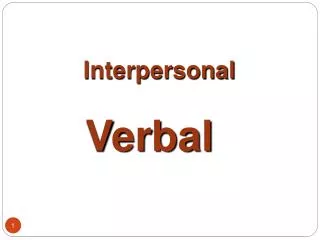 Interpersonal Verbal