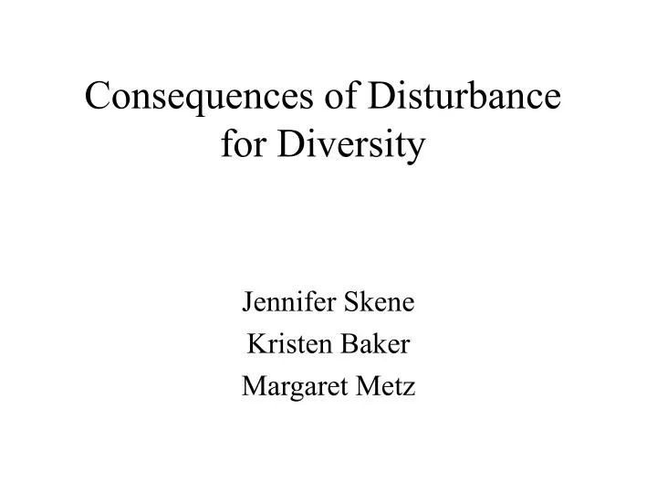 consequences of disturbance for diversity