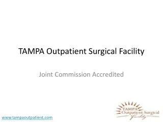 Tampa Outpatient Surgery Center