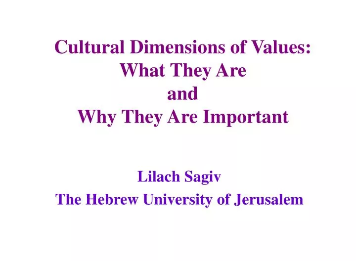 cultural dimensions of values what they are and why they are important