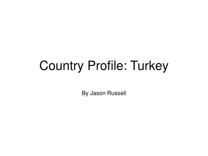 country profile turkey