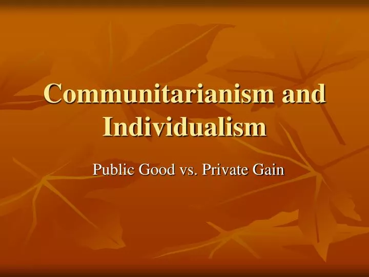 communitarianism and individualism