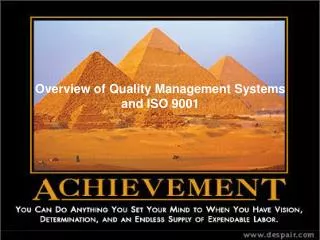 Overview of Quality Management Systems and ISO 9001