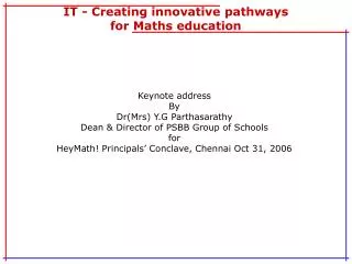 IT - Creating innovative pathways for Maths education