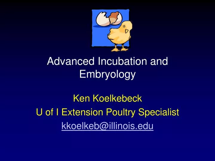 advanced incubation and embryology