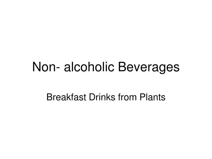 non alcoholic beverages