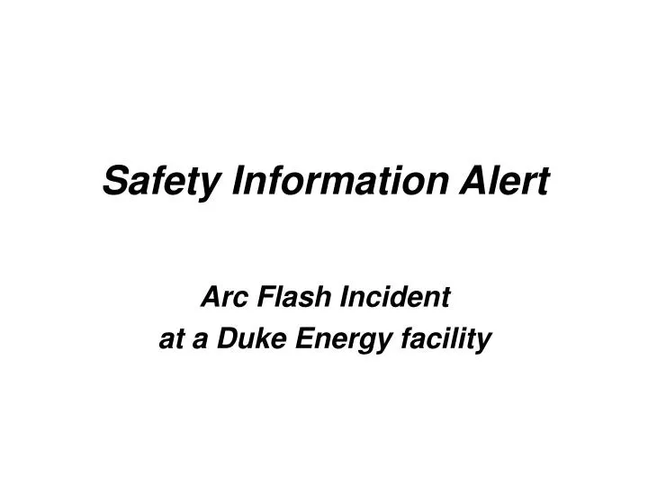 safety information alert