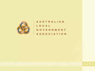 Presentation to National General Assembly 2010 Update on strategy to include Local Government in the Australian Constitu