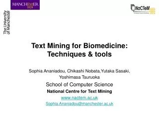 Text Mining for Biomedicine: Techniques &amp; tools