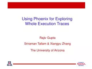 Using Phoenix for Exploring Whole Execution Traces