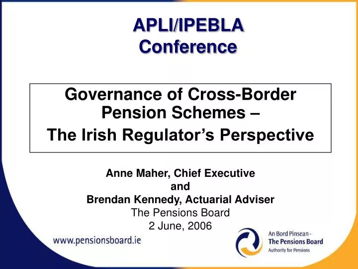 governance of cross border pension schemes the irish regulator s perspective