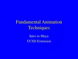 Fundamental Animation Techniques