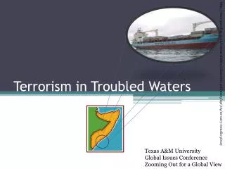 Terrorism in Troubled Waters