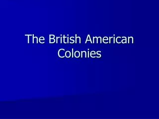 The British American Colonies