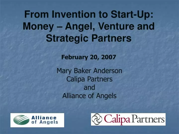 from invention to start up money angel venture and strategic partners february 20 2007