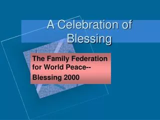 A Celebration of Blessing