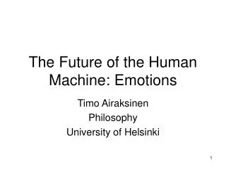 The Future of the Human Machine: Emotions