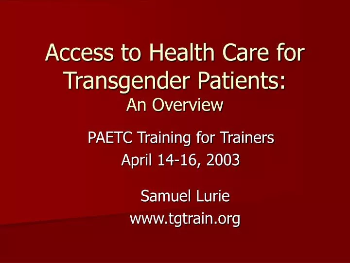 access to health care for transgender patients an overview