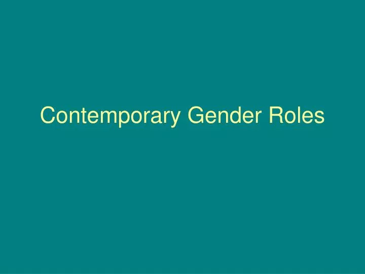 contemporary gender roles