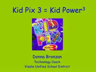 Kid Pix 3 = Kid Power 3