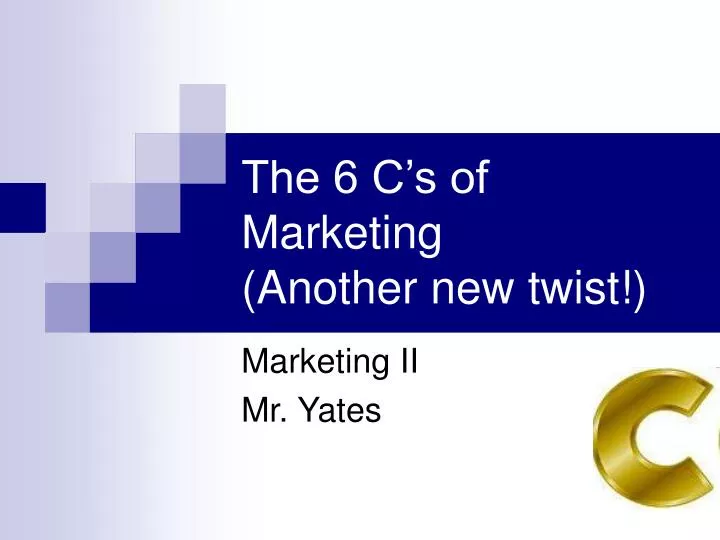 the 6 c s of marketing another new twist