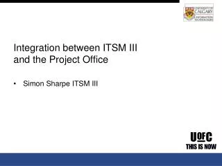 Integration between ITSM III and the Project Office