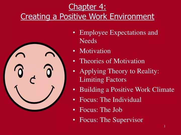 chapter 4 creating a positive work environment