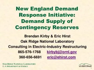 New England Demand Response Initiative: Demand Supply of Contingency Reserves