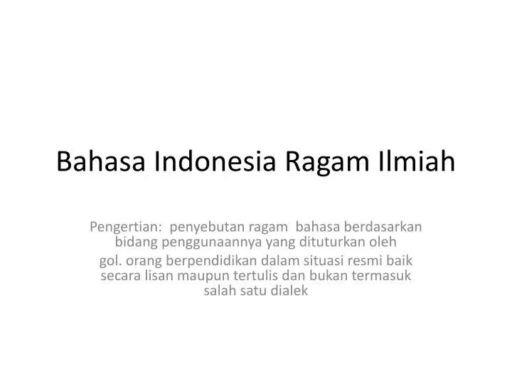 bahasa indonesia ragam ilmiah