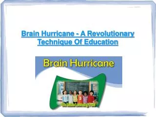 Brain Hurricane