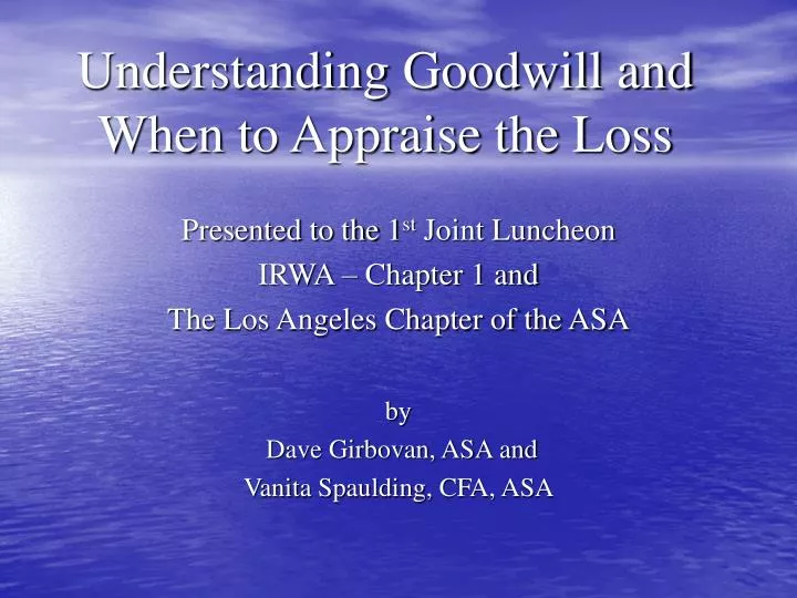 understanding goodwill and when to appraise the loss