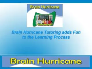 Brain Hurricane Tutoring