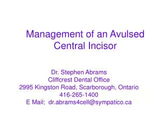 Management of an Avulsed Central Incisor