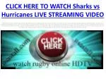 Watch Sharks vs Hurricanes Live Free Stream HDTV broadcast