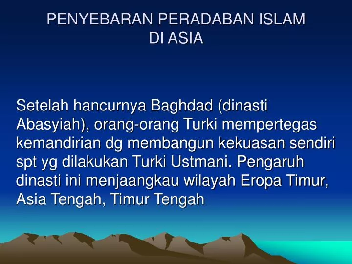 penyebaran peradaban islam di asia