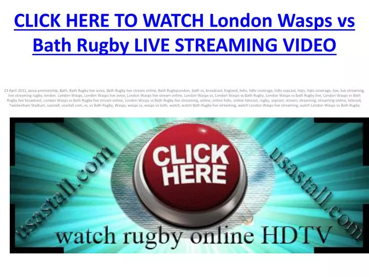 click here to watch london wasps vs bath rugby live streaming video
