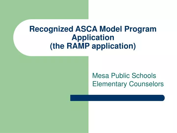 recognized asca model program application the ramp application