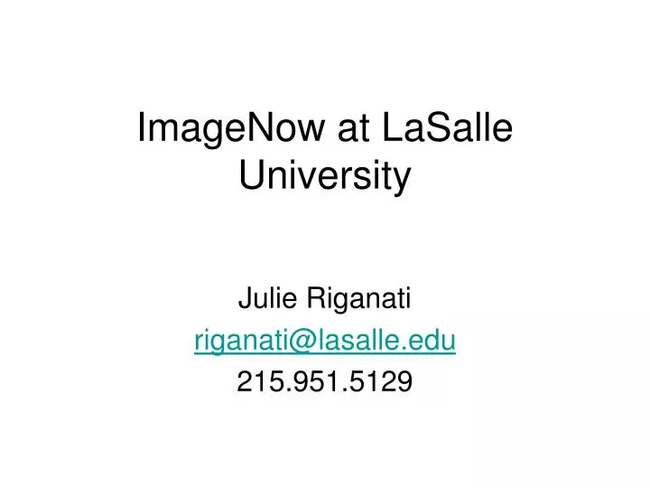 imagenow at lasalle university