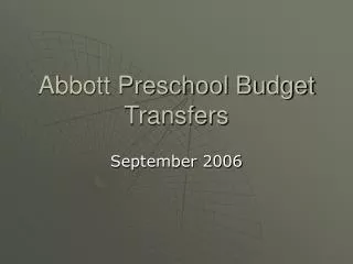 Abbott Preschool Budget Transfers