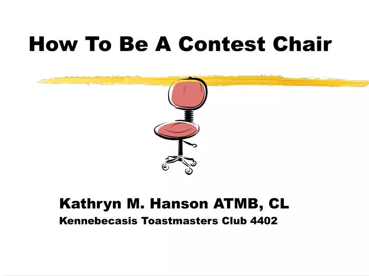 how to be a contest chair